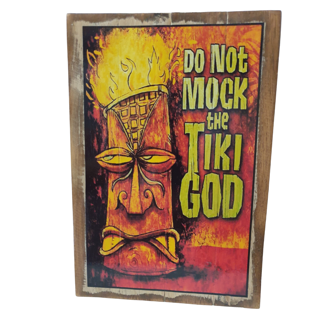 Inspirational Quote Signs Tiki Bar SIG#19