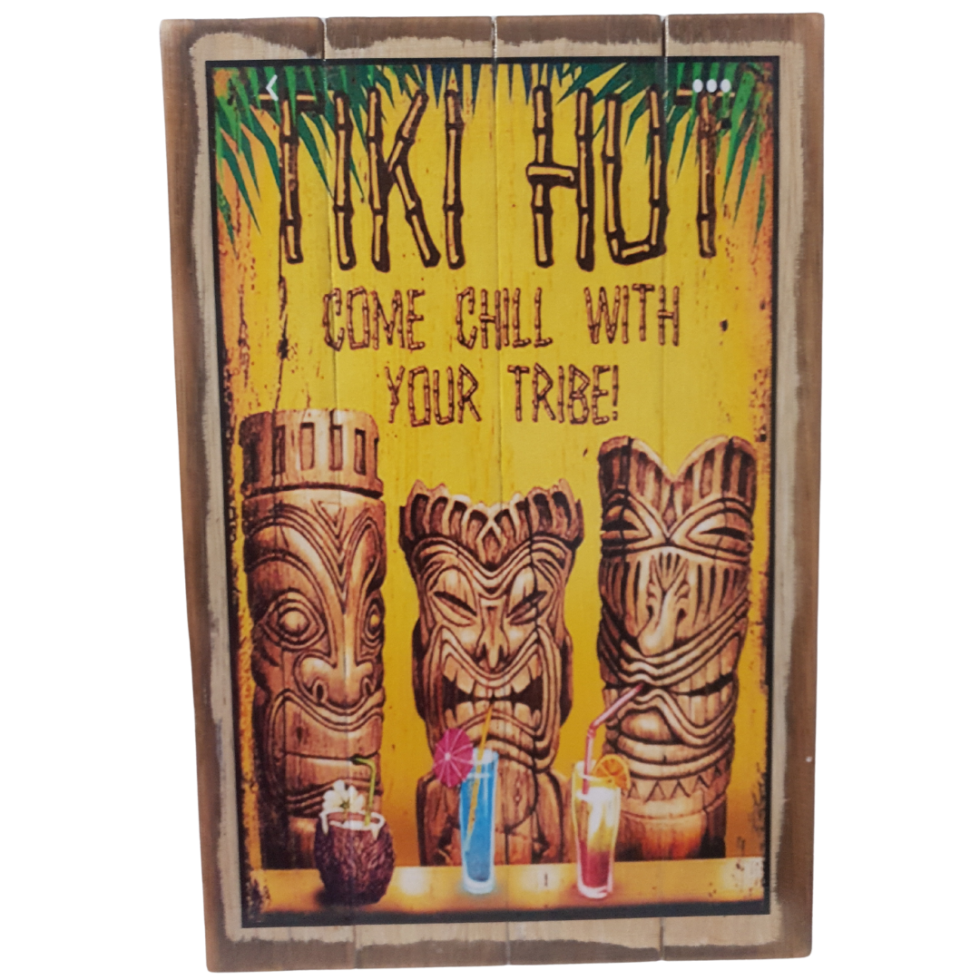 Inspirational Quote Signs Tiki Bar SIG#28